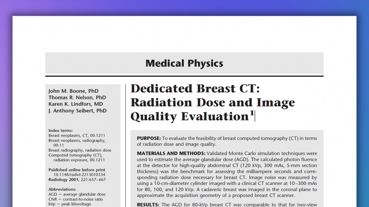 Dedicated Breast CT: Radiation Dose and Image Quality Evaluation, Medical Physics
